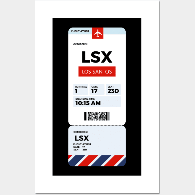 Los Santos boarding pass Wall Art by MBNEWS